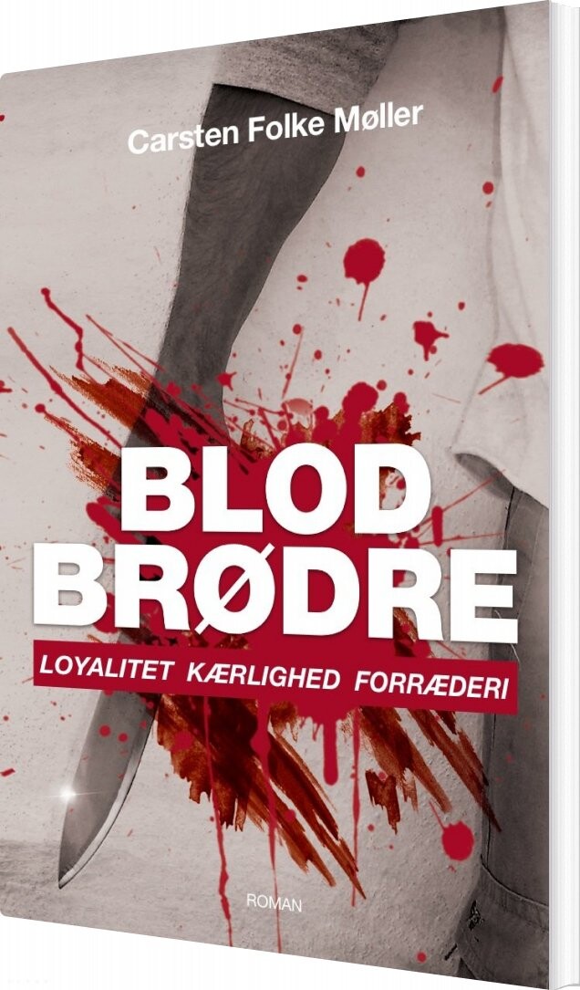 Blodbrødre   Carsten Folke Møller   Bog