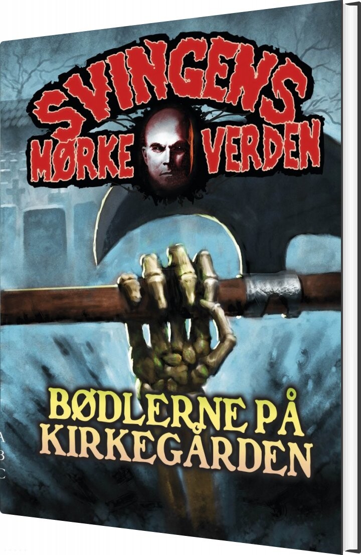 Bødlerne På Kirkegården   Arne Svingen   Bog