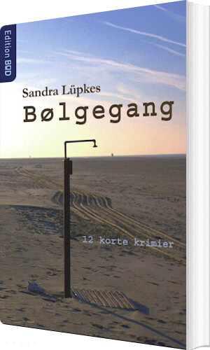 Bølgegang   Sandra L? Pkes   Bog