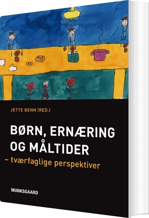 Børn  Ernæring Og Måltider   Jette Benn   Bog