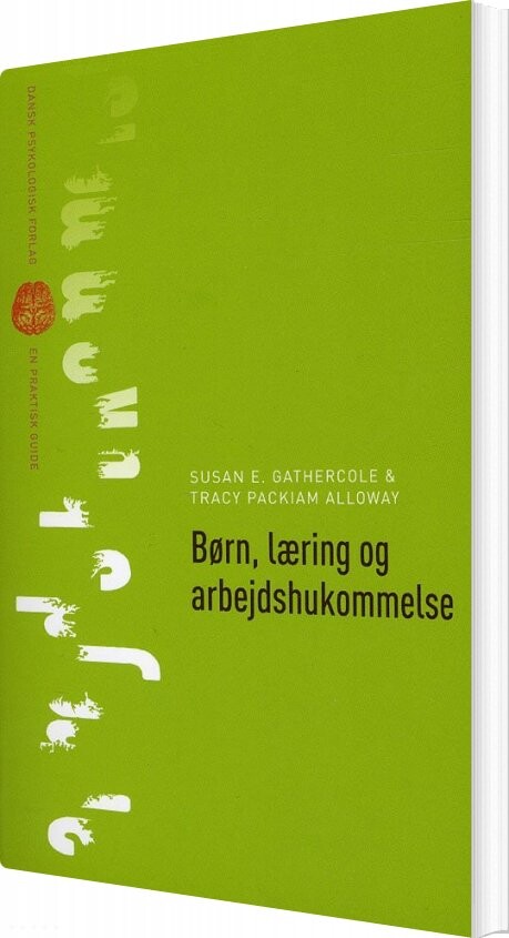 Børn  Læring Og Arbejdshukommelse   Susan E  Gathercole   Bog