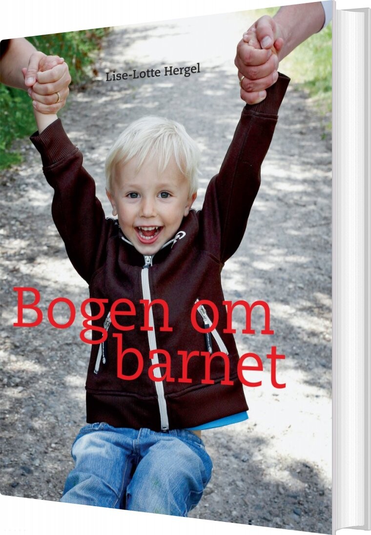 Bogen Om Barnet   Lise Lotte Hergel   Bog