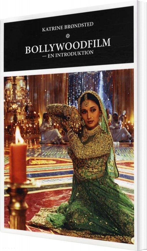 Bollywoodfilm   En Introduktion   Katrine Brøndsted   Bog