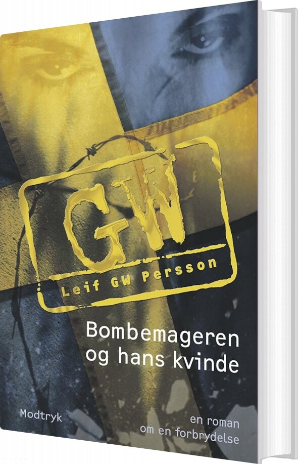 Bombemageren Og Hans Kvinde   Leif Gw Persson   Bog