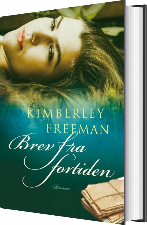 Brev Fra Fortiden   Kimberley Freeman   Bog