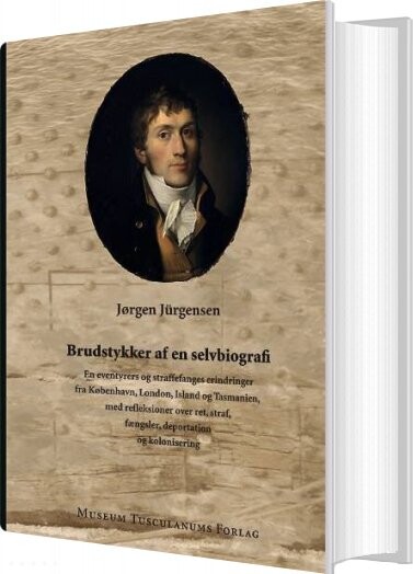 Brudstykker Af En Selvbiografi   Jørgen J? Rgensen   Bog