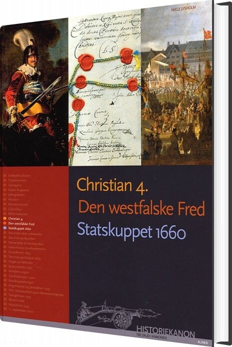 Christian 4  Den Westfalske Fred  Statskuppet 1660   Niels Lysholm   Bog