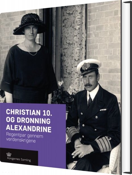 Christian 10  Og Dronning Alexandrine   Jens Gunni Busck   Bog