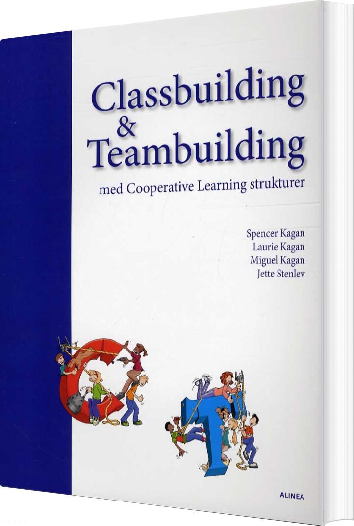 Classbuilding   Teambuilding Med Cooperative Learning Strukturer   Jette Stenlev   Bog