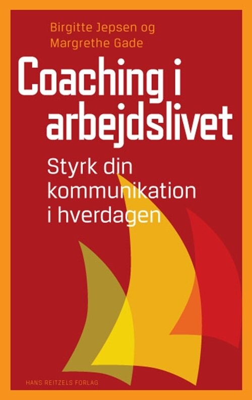 Coaching I Arbejdslivet   Birgitte Jepsen   Bog