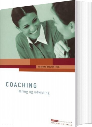Coaching   Læring Og Udvikling   Reinhard Stelter   Bog