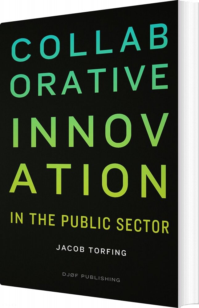 Collaborative Innovation   Jacob Torfing   Bog
