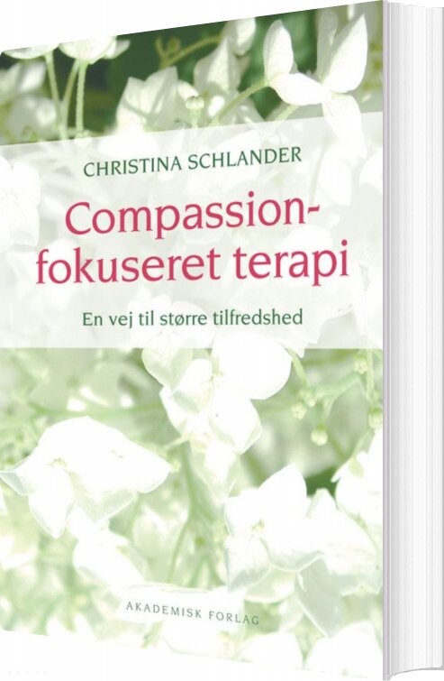 Compassionfokuseret Terapi   Christina Schlander   Bog