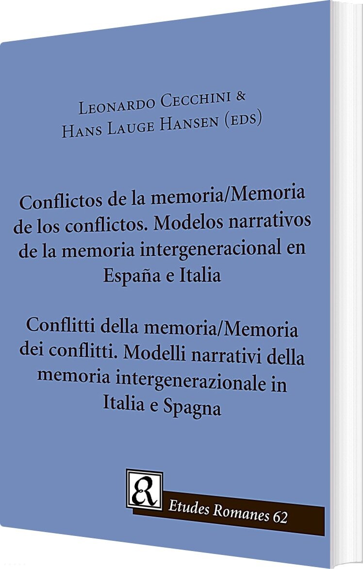 Conflictos De La Memoria   Memoria De Los Conflictos   Hans Lauge Hansen   Spansk Bog