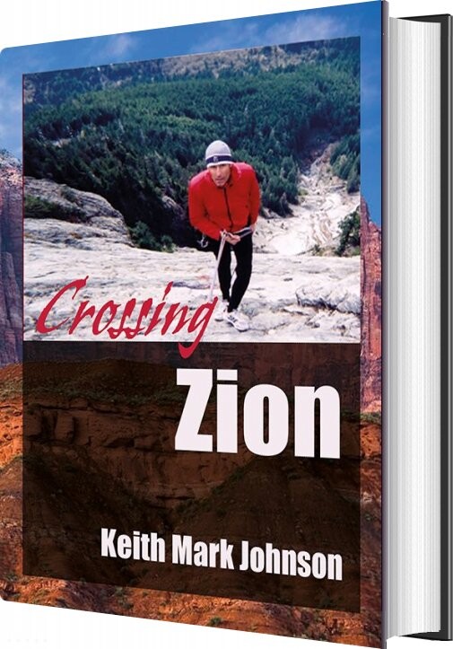 Crossing Zion   Keith Mark Johnson   English Book