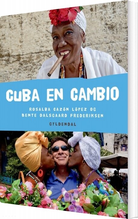 Cuba En Cambio   Rosalba Caz? N L? Pez   Bog
