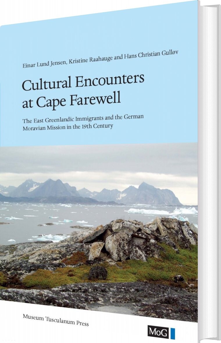 Cultural Encounters At Cape Farewell   Gulløv   English Book