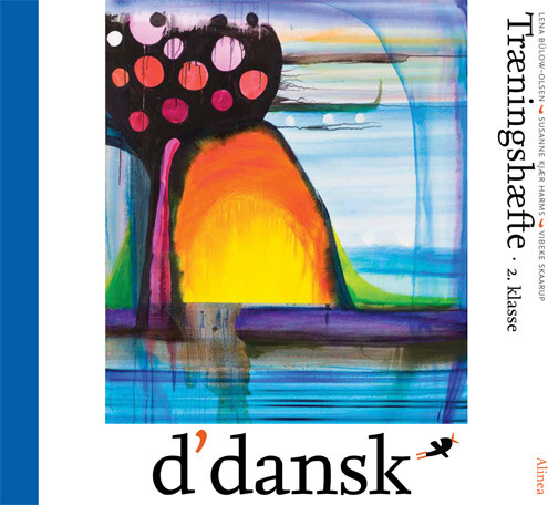 D Dansk  Træningshæfte  2 Kl   Lena B? Low Olsen   Bog