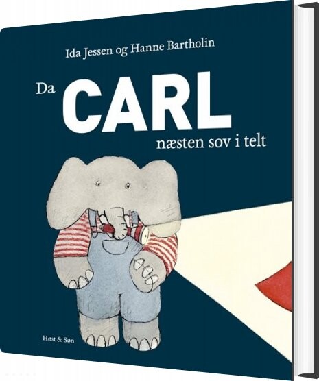 Da Carl Næsten Sov I Telt   Hanne Bartholin   Bog