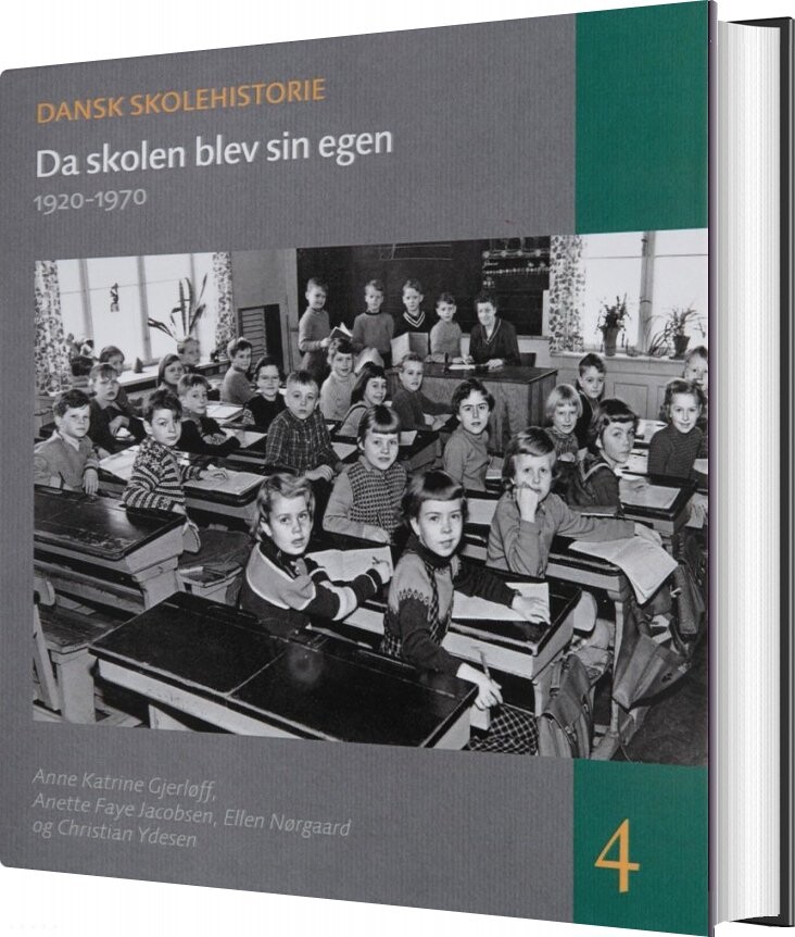 Da Skolen Blev Sin Egen   Anette Faye Jacobsen   Bog
