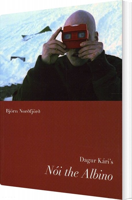 Dagur K? Ri S Noi The Albino N? I Alb? N? I   Bj? Rn Nordfj? Rd   English Book