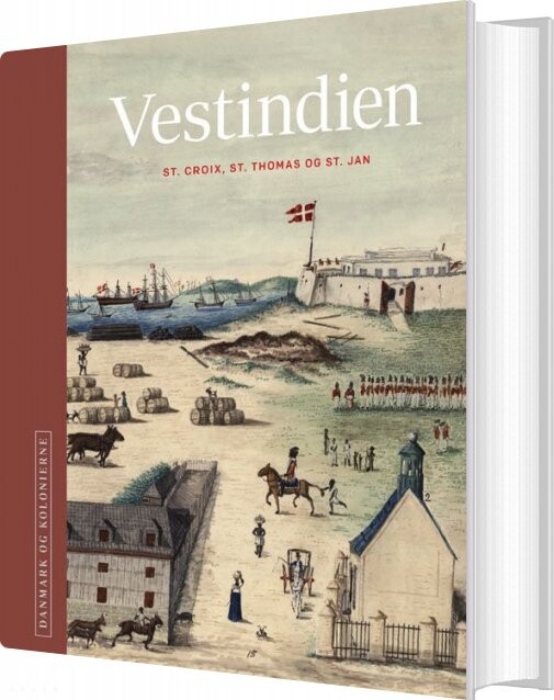 Danmark Og Kolonierne   Vestindien   Niels Brimnes   Bog