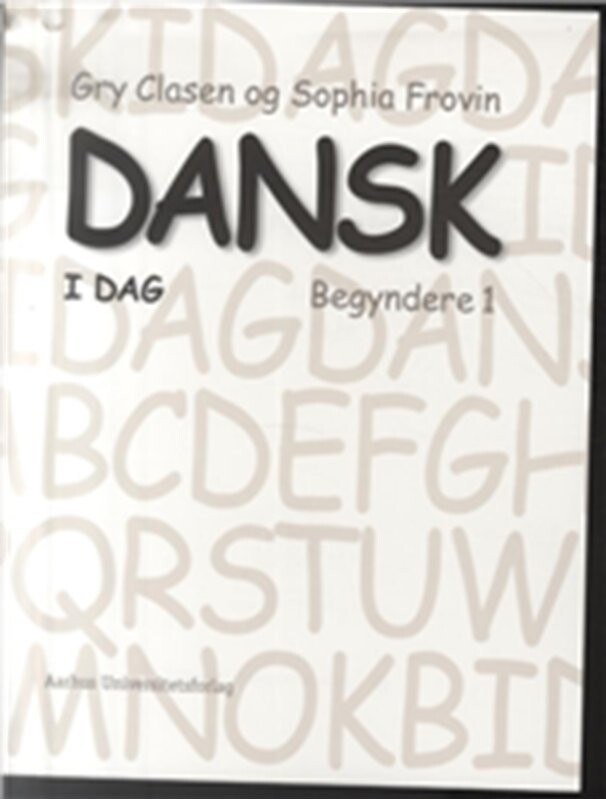 Dansk I Dag   Gry Clausen   Bog
