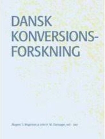 Dansk Konversionsforskning   Mogens Mogensen   Bog