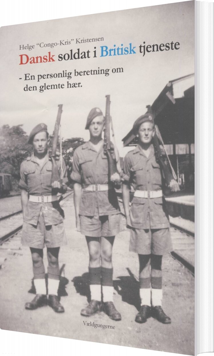 Dansk Soldat I Britisk Tjeneste   Helge   Bog