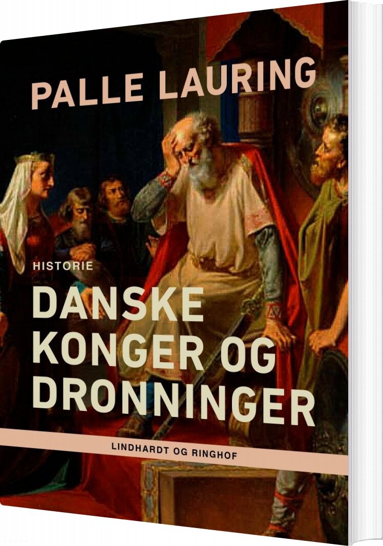 Danske Konger Og Dronninger   Palle Lauring   Bog