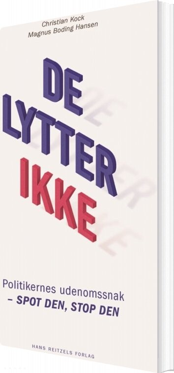 De Lytter Ikke   Christian Kock   Bog