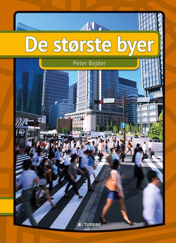 De Største Byer   Peter Bejder   Bog