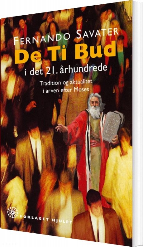 De Ti Bud I Det 21  århundrede   Fernando Savater   Bog