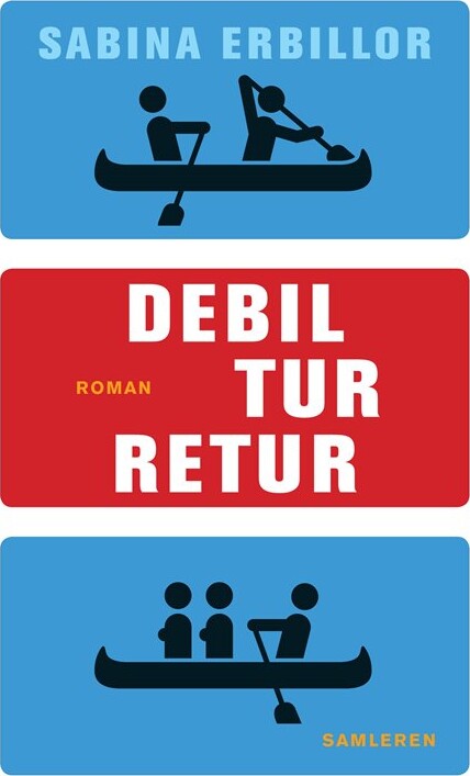 Debil Tur Retur   Sabina Erbillor   Bog