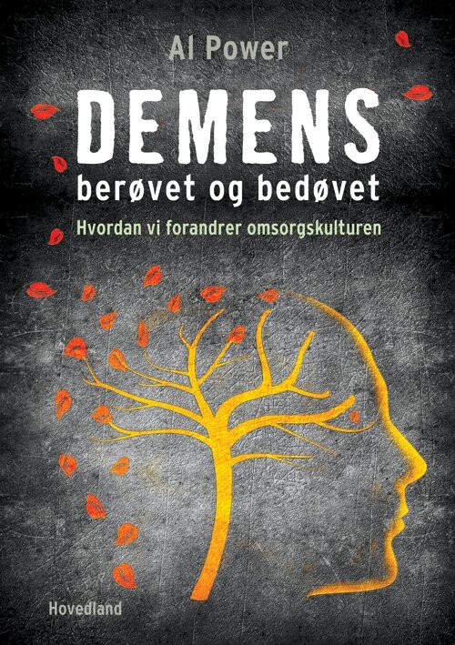 Demens   Berøvet Og Bedøvet   Al Power   Bog