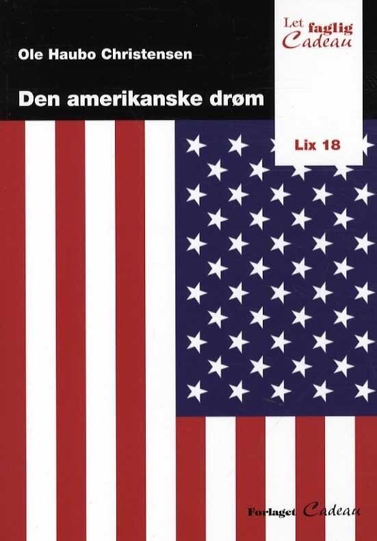 Den Amerikanske Drøm   Ole Haubo Christensen   Bog