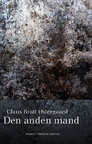 Den Anden Mand   Claus Bratt østergaard   Bog
