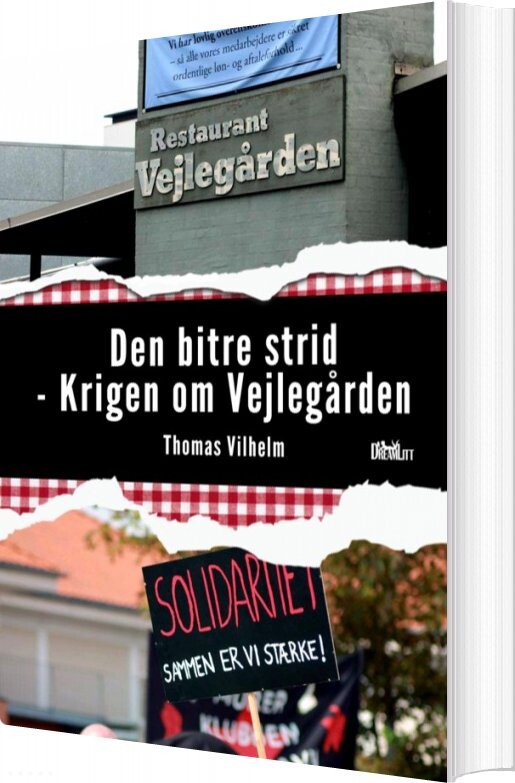 Den Bitre Strid   Thomas Vilhelm   Bog