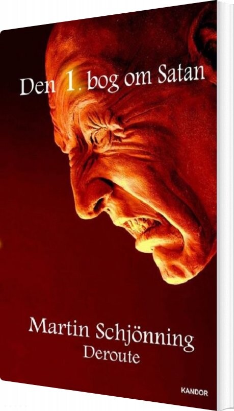 Den 1  Bog Om Satan   Martin Schj? Nning   Bog