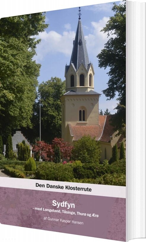 Den Danske Klosterrute   Sydfyn   Gunnar Kasper Hansen   Bog