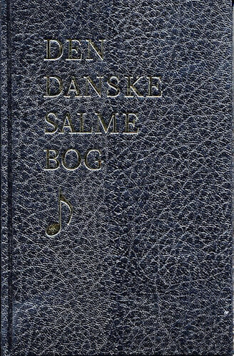 Den Danske Salmebog   Med Noder   Bog
