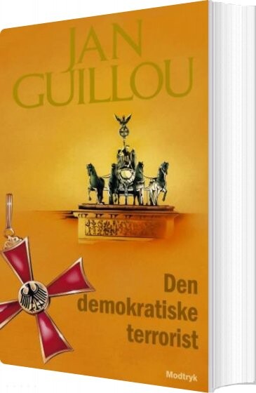 Den Demokratiske Terrorist   Jan Guillou   Bog