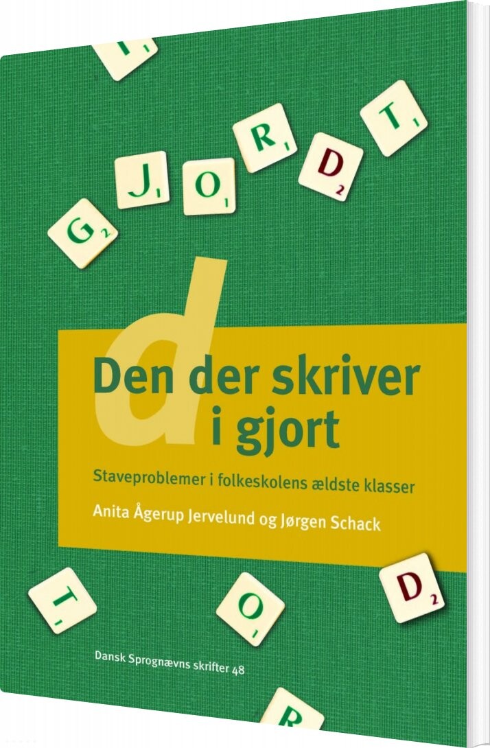 Den Der Skriver D I Gjort   Jørgen Schack   Bog