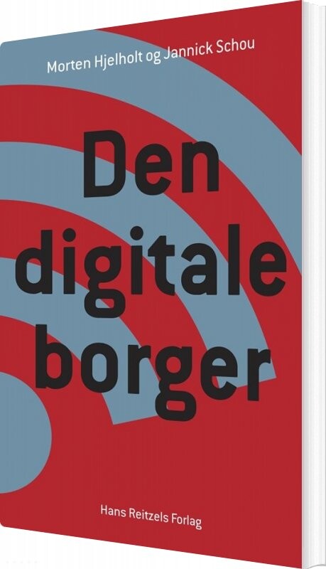 Den Digitale Borger   Morten Hjelholt   Bog