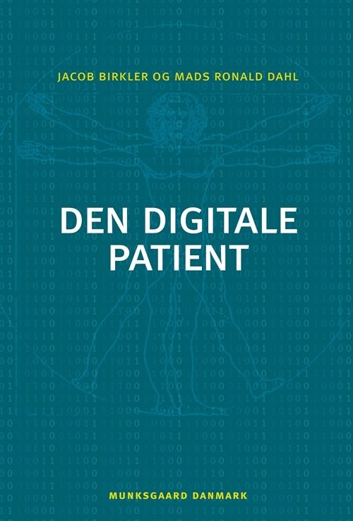 Den Digitale Patient   Jacob Birkler   Bog