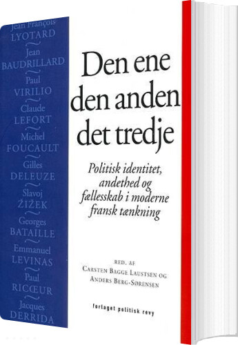 Den Ene  Den Anden  Det Tredje   Anders Berg Sørensen   Bog