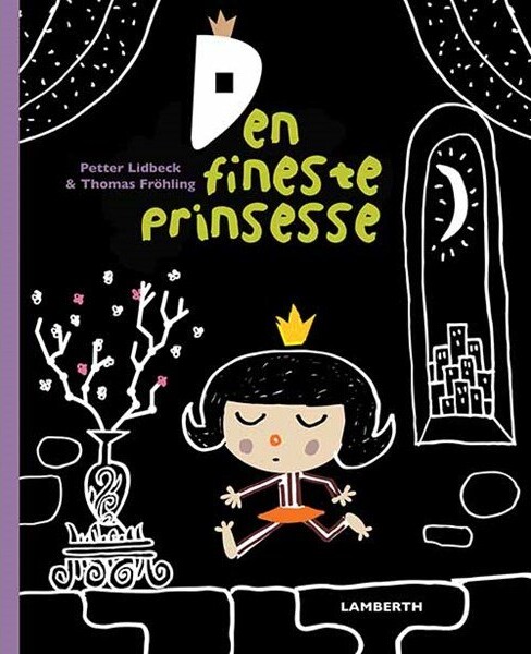Den Fineste Prinsesse   Petter Lidbeck   Bog