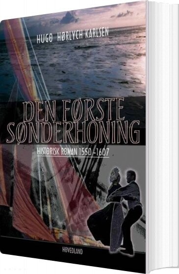 Den Første Sønderhoning   Hugo Hørlych Karlsen   Bog