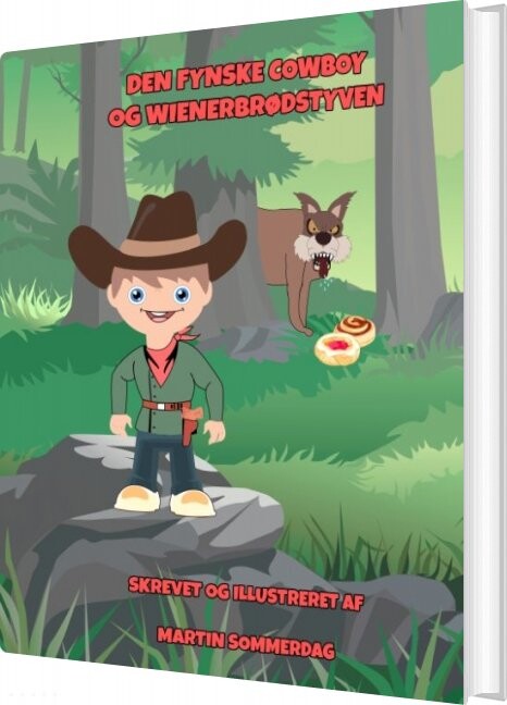 Den Fynske Cowboy Og Wienerbrødstyven   Martin Sommerdag   Bog
