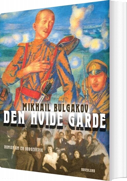 Den Hvide Garde   Mikhail Bulgakov   Bog